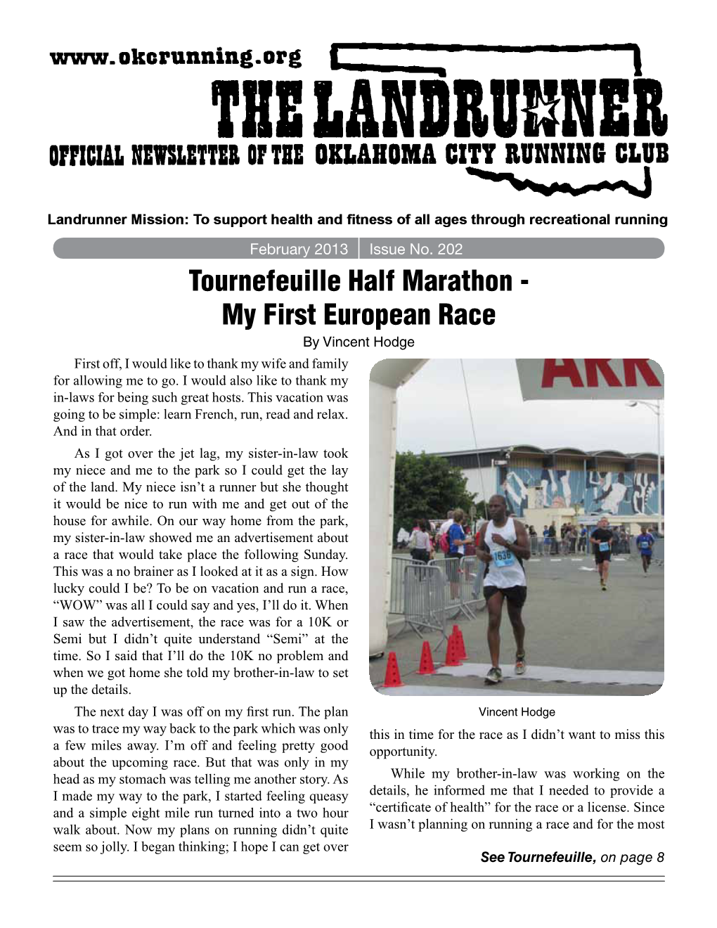 Tournefeuille Half Marathon - My First European Race by Vincent Hodge First Off, I Would Like to Thank My Wife and Family for Allowing Me to Go