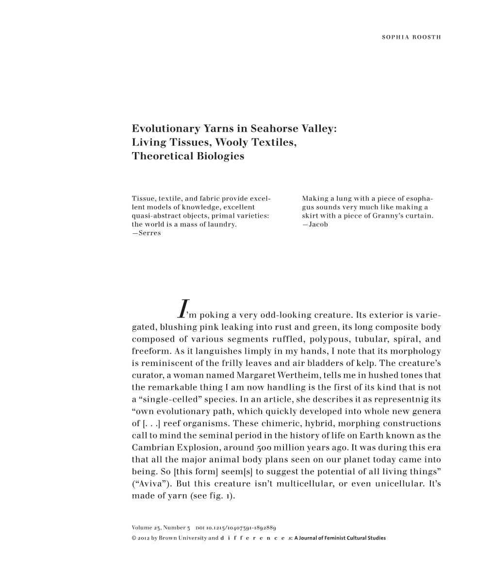 Evolutionary Yarns in Seahorse Valley: Living Tissues, Wooly Textiles, Theoretical Biologies