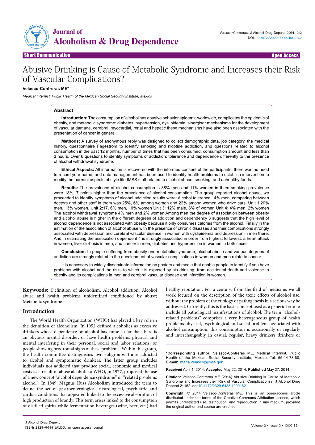 Abusive Drinking Is Cause of Metabolic Syndrome and Increases