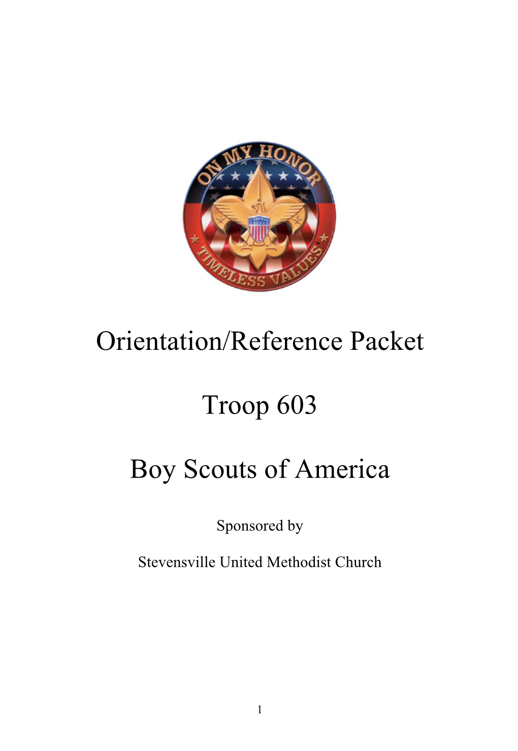 Orientation/Reference Packet Troop 603 Boy Scouts of America