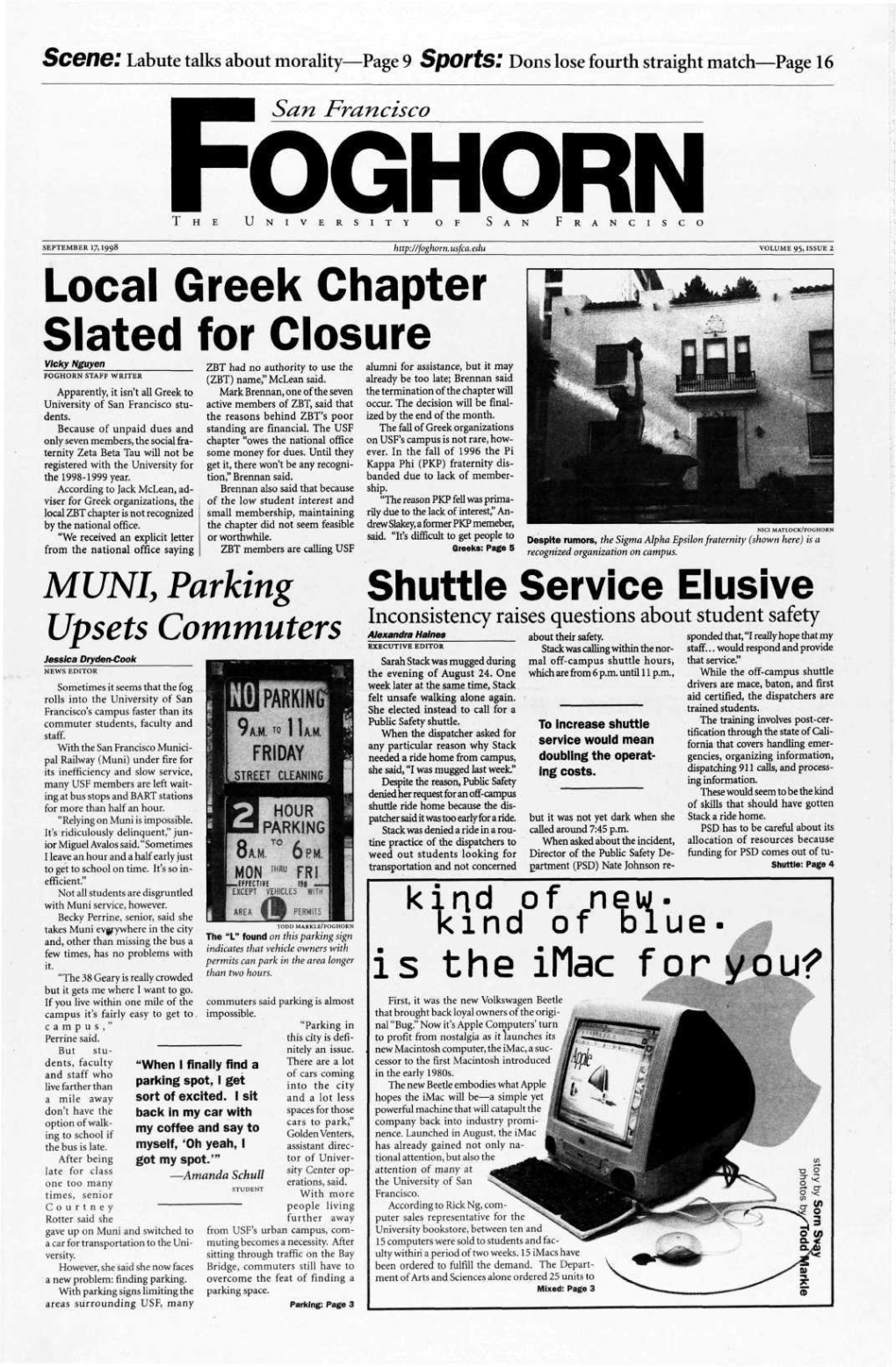 Local Greek Chapter Slated for Closure Vicky Nguyen ZBT Had No Authority to Use the Alumni for Assistance, but It May FOGHORN STAFF WRITER (ZBT) Name,