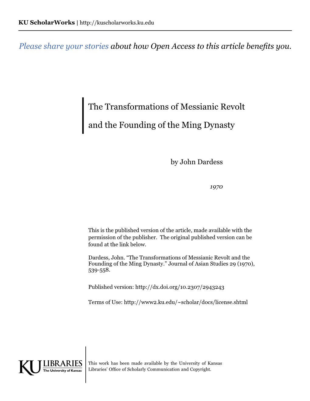 The Transformations of Messianic Revolt and the Founding of the Ming Dynasty.” Journal of Asian Studies 29 (1970), 539-558