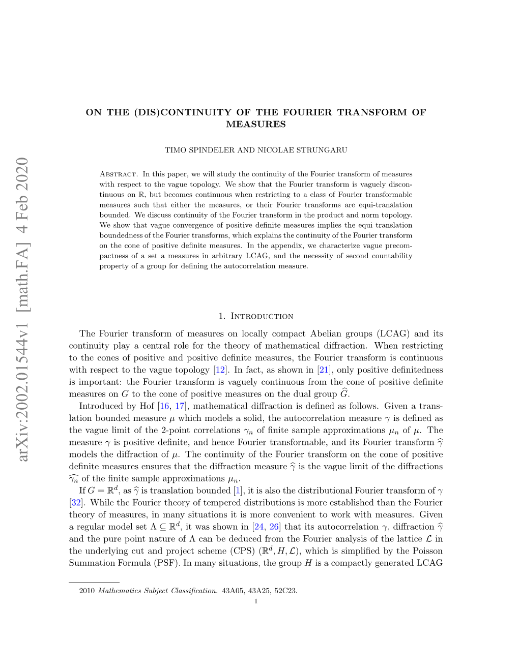 (Dis)Continuity of the Fourier Transform of Measures 3