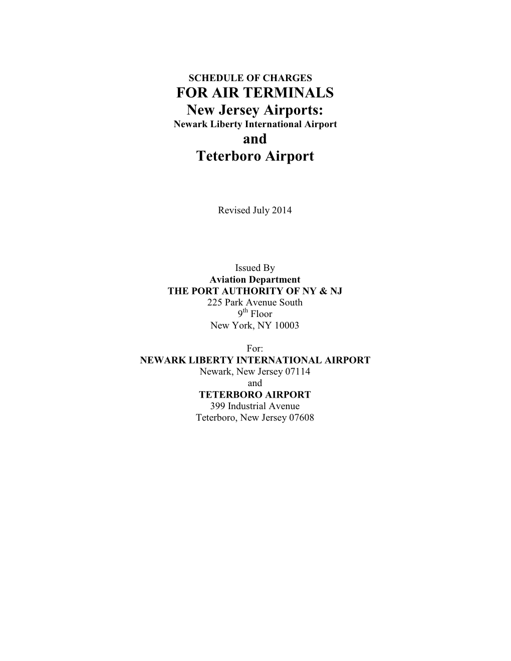 FOR AIR TERMINALS New Jersey Airports: and Teterboro Airport