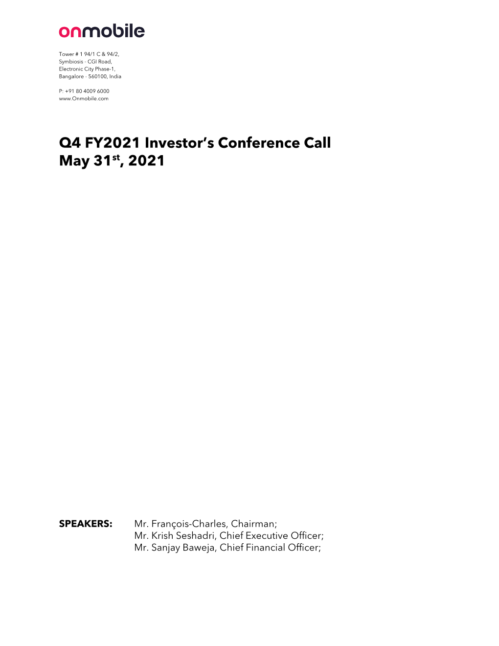 Q4 FY2021 Investor's Conference Call May 31St, 2021