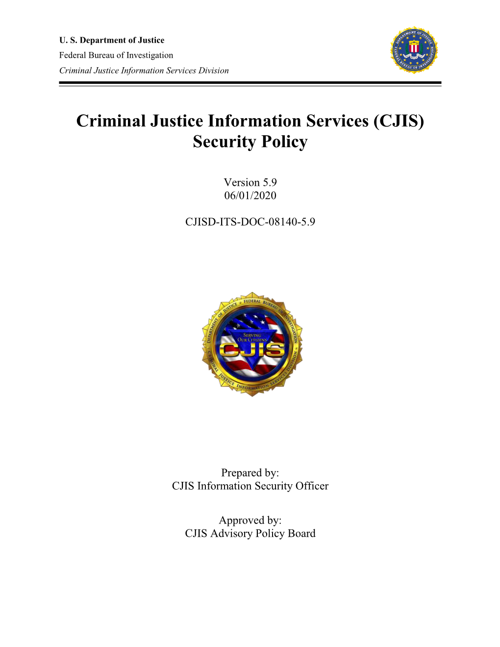 (CJIS) Security Policy