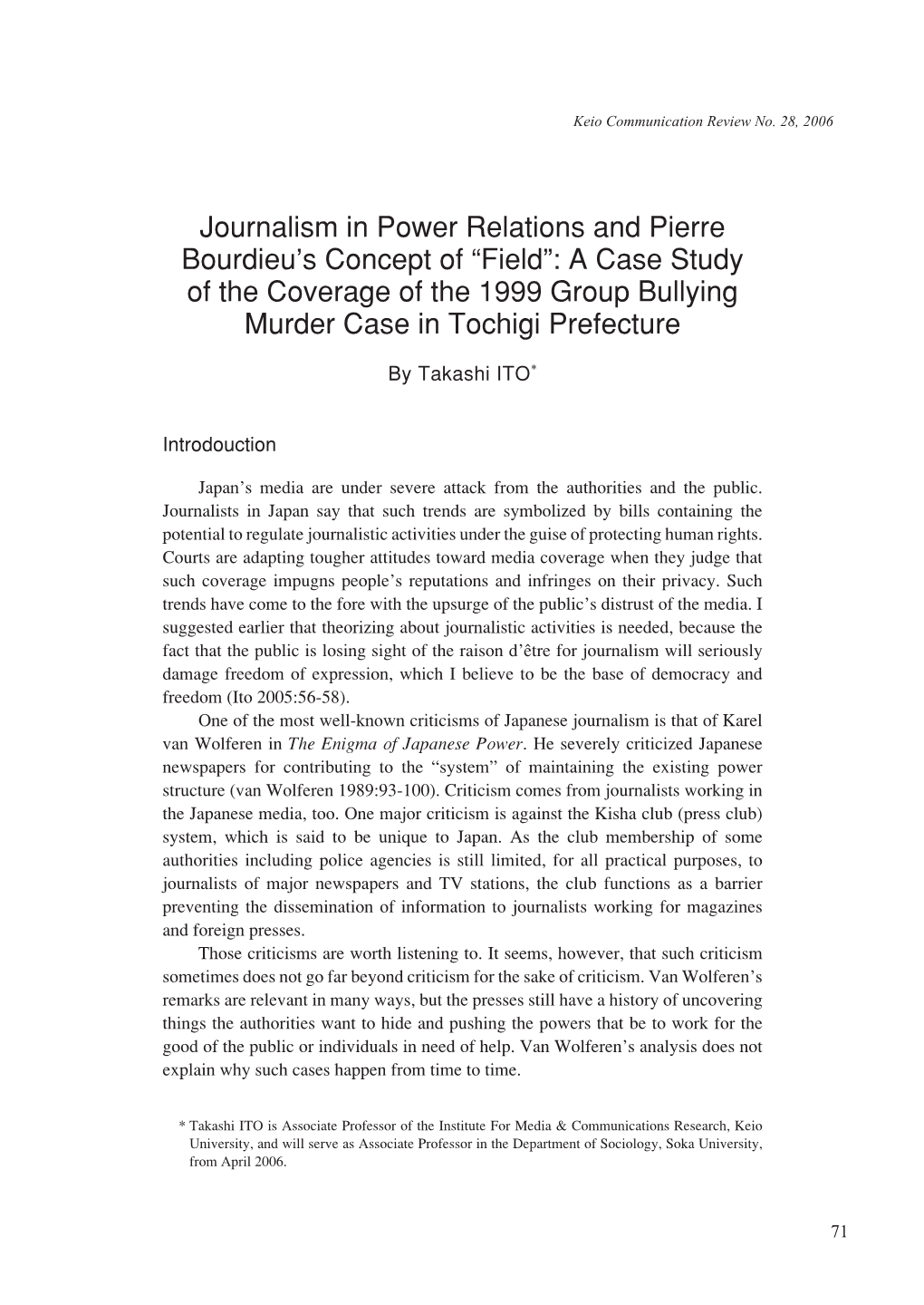 Journalism in Power Relations and Pierre Bourdieu's