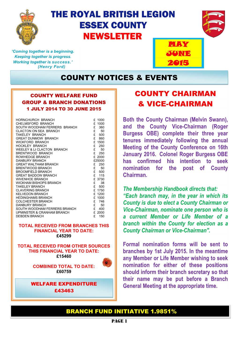 THE ROYAL BRITISH LEGION ESSEX COUNTY NEWSLETTER MAY ‘Coming Together Is a Beginning