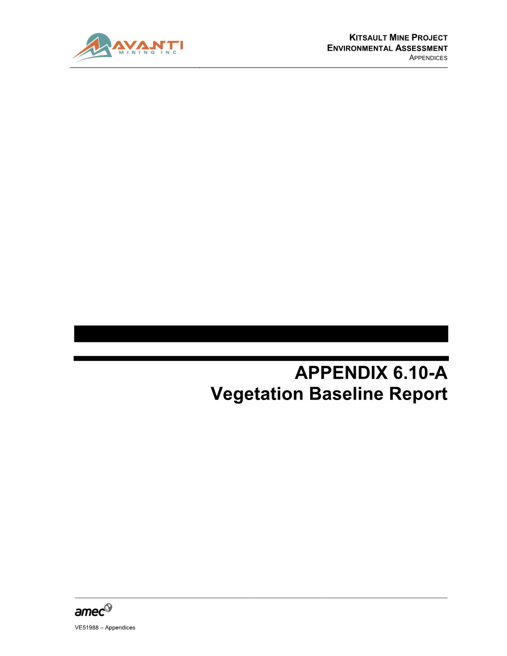 APPENDIX 6.10-A Vegetation Baseline Report
