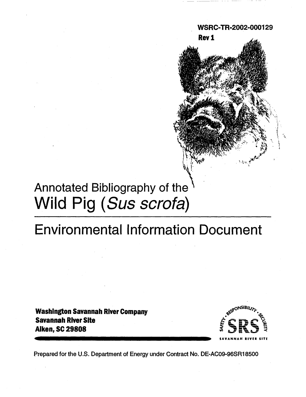 Annotated Bibliography of the Wild Pig (Sus Scrofa)