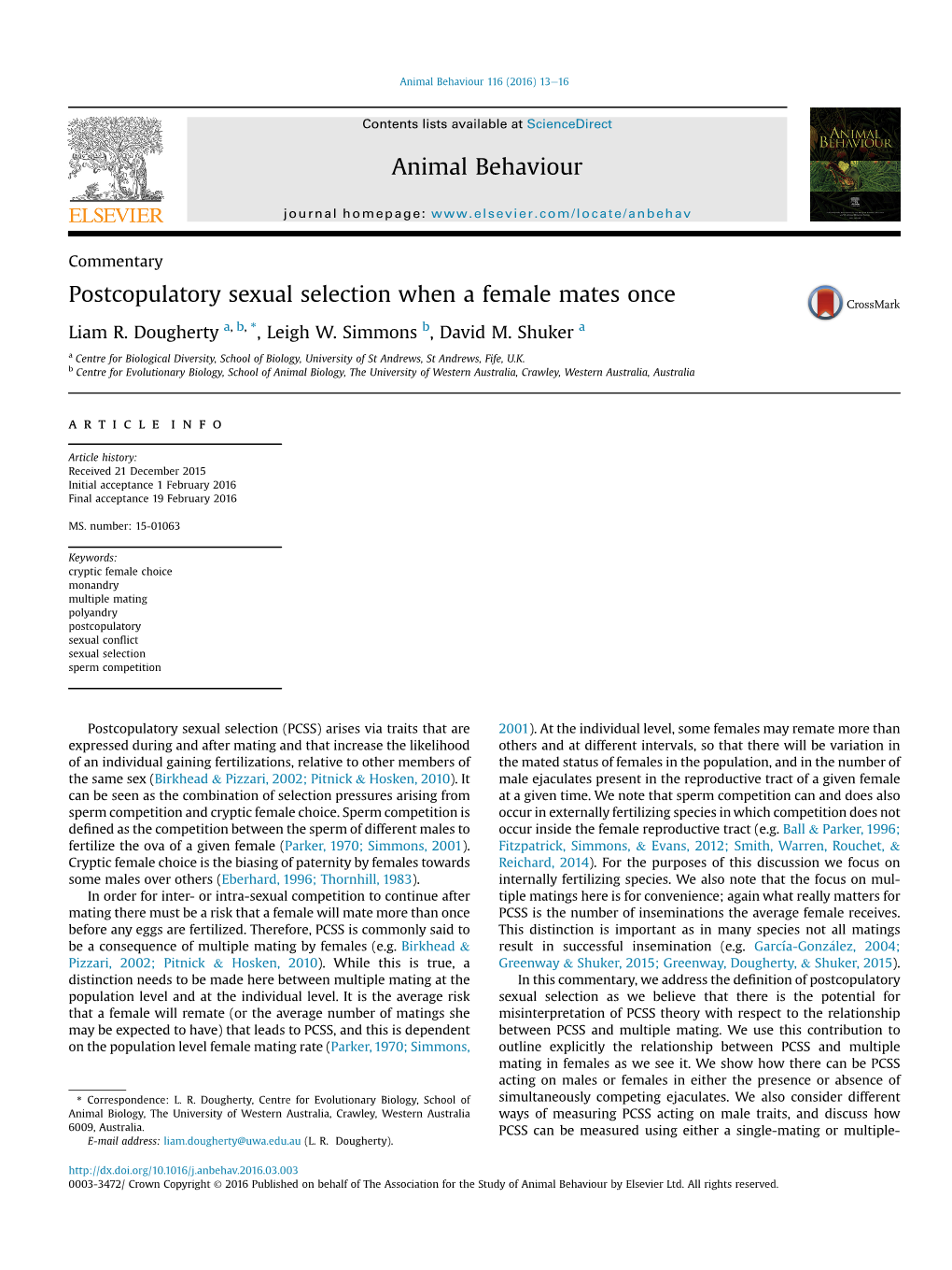 Postcopulatory Sexual Selection When a Female Mates Once