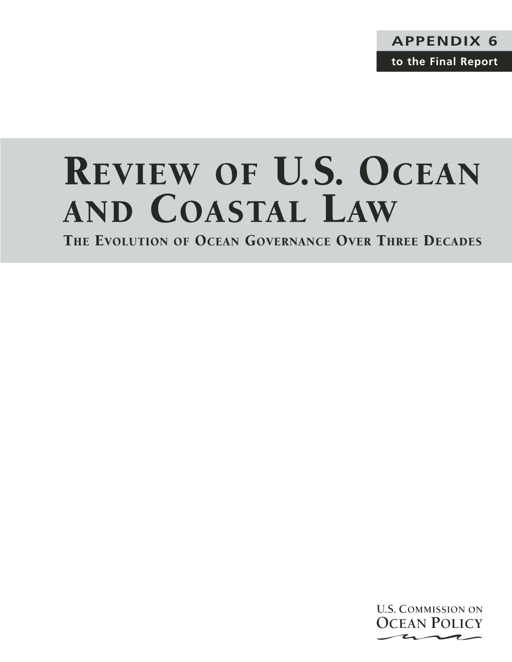 Review of U.S. Ocean and Coastal