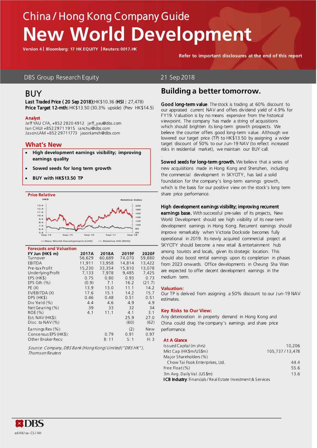 New World Development Version 4 | Bloomberg: 17 HK EQUITY | Reuters: 0017.HK Refer to Important Disclosures at the End of This Report