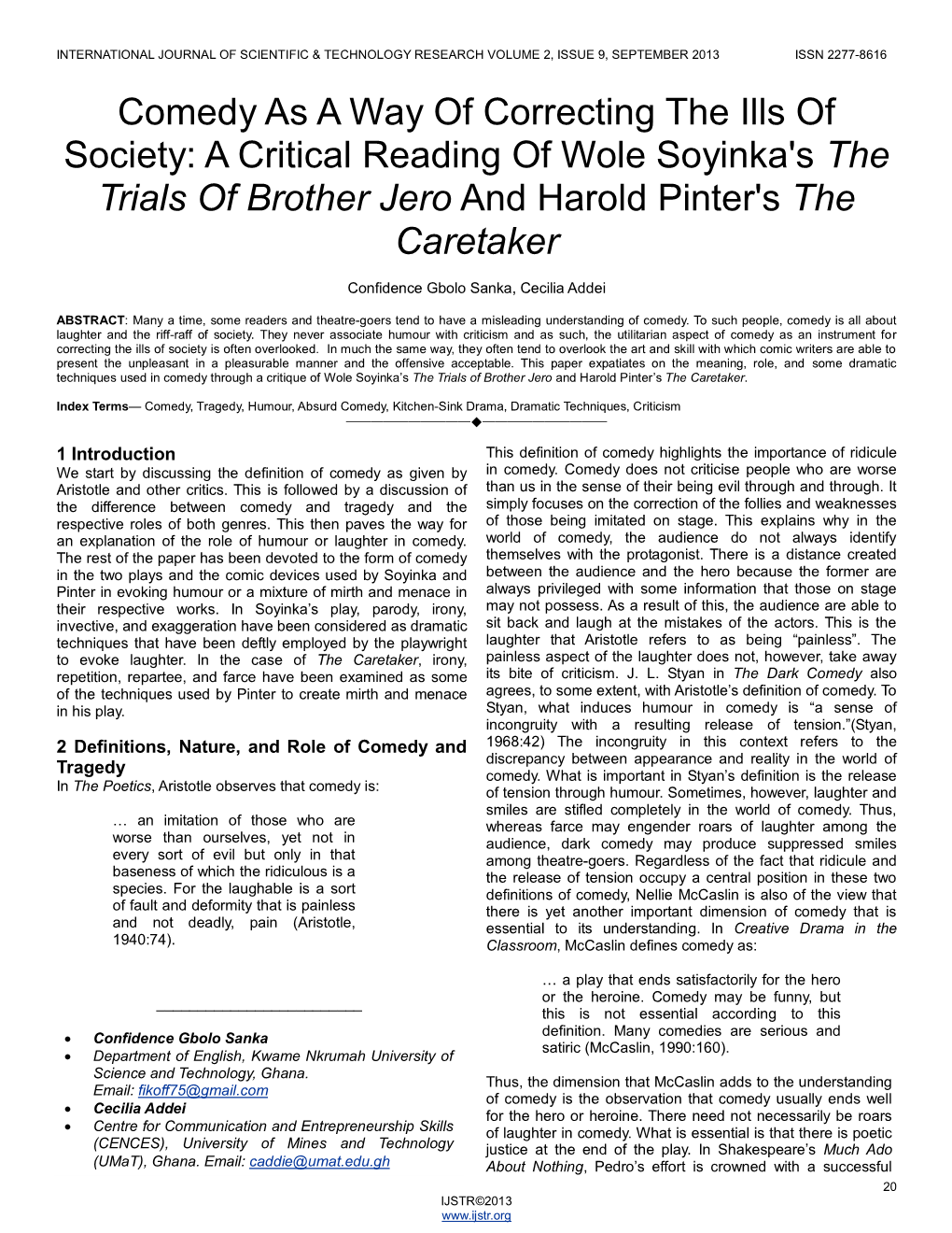 A Critical Reading of Wole Soyinka's the Trials of Brother Jero and Harold Pinter's the Caretaker