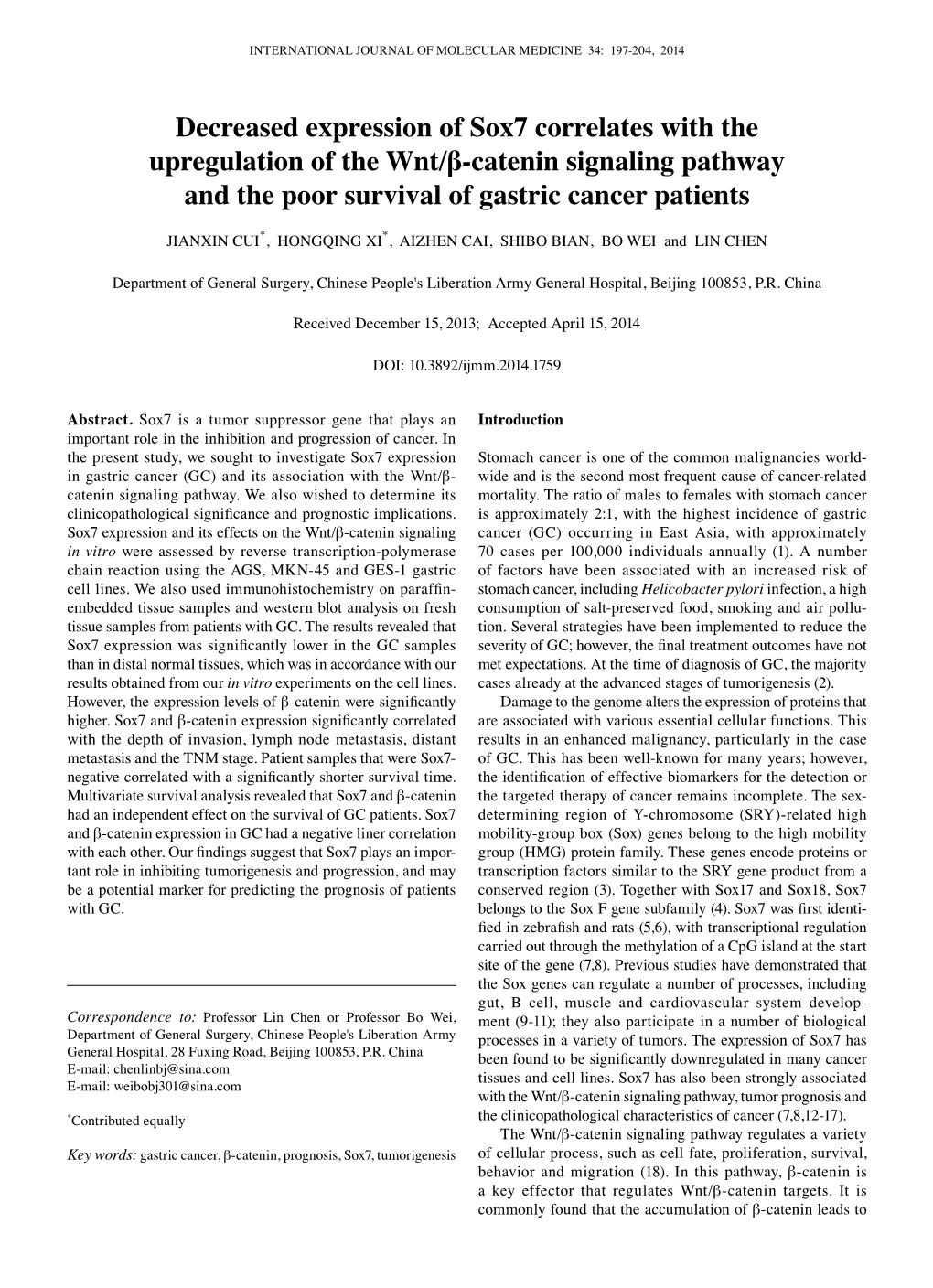 Decreased Expression of Sox7 Correlates with the Upregulation of the Wnt/Β-Catenin Signaling Pathway and the Poor Survival of Gastric Cancer Patients