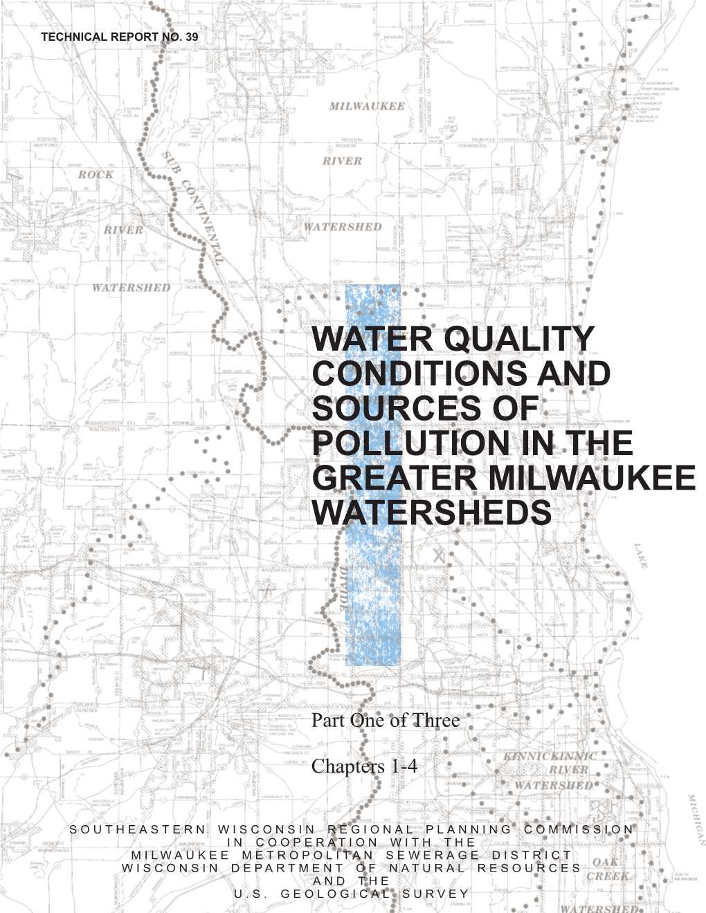 Water Quality Conditions and Sources of Pollution in the Greater Milwaukee Watersheds