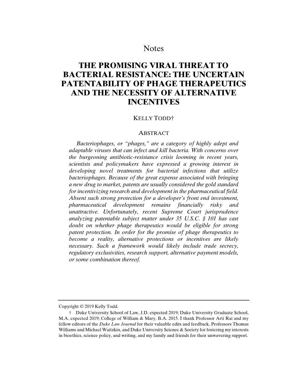 The Promising Viral Threat to Bacterial Resistance: the Uncertain Patentability of Phage Therapeutics and the Necessity of Alternative Incentives