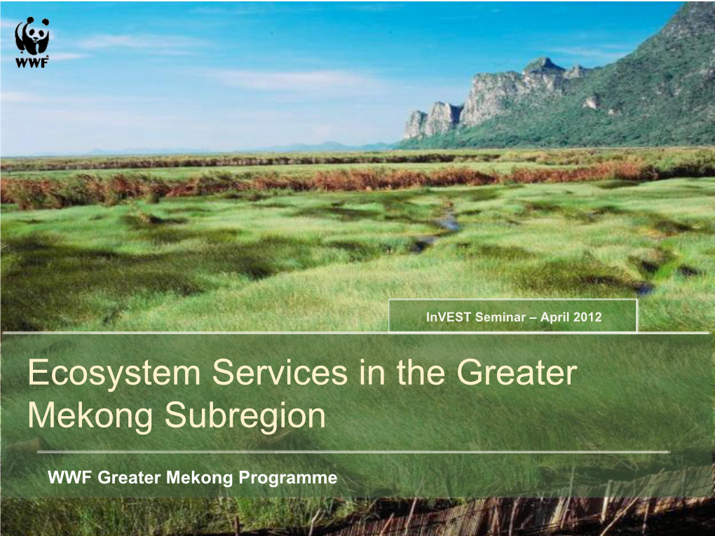 Ecosystem Services in the Greater Mekong Subregion