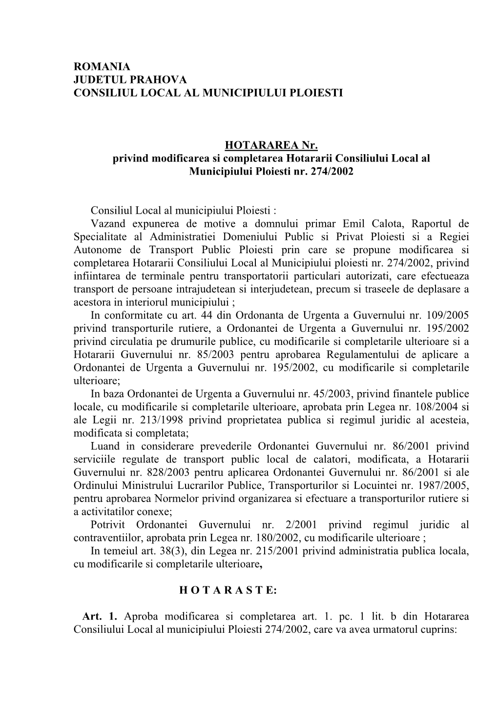 Romania Judetul Prahova Consiliul Local Al Municipiului Ploiesti