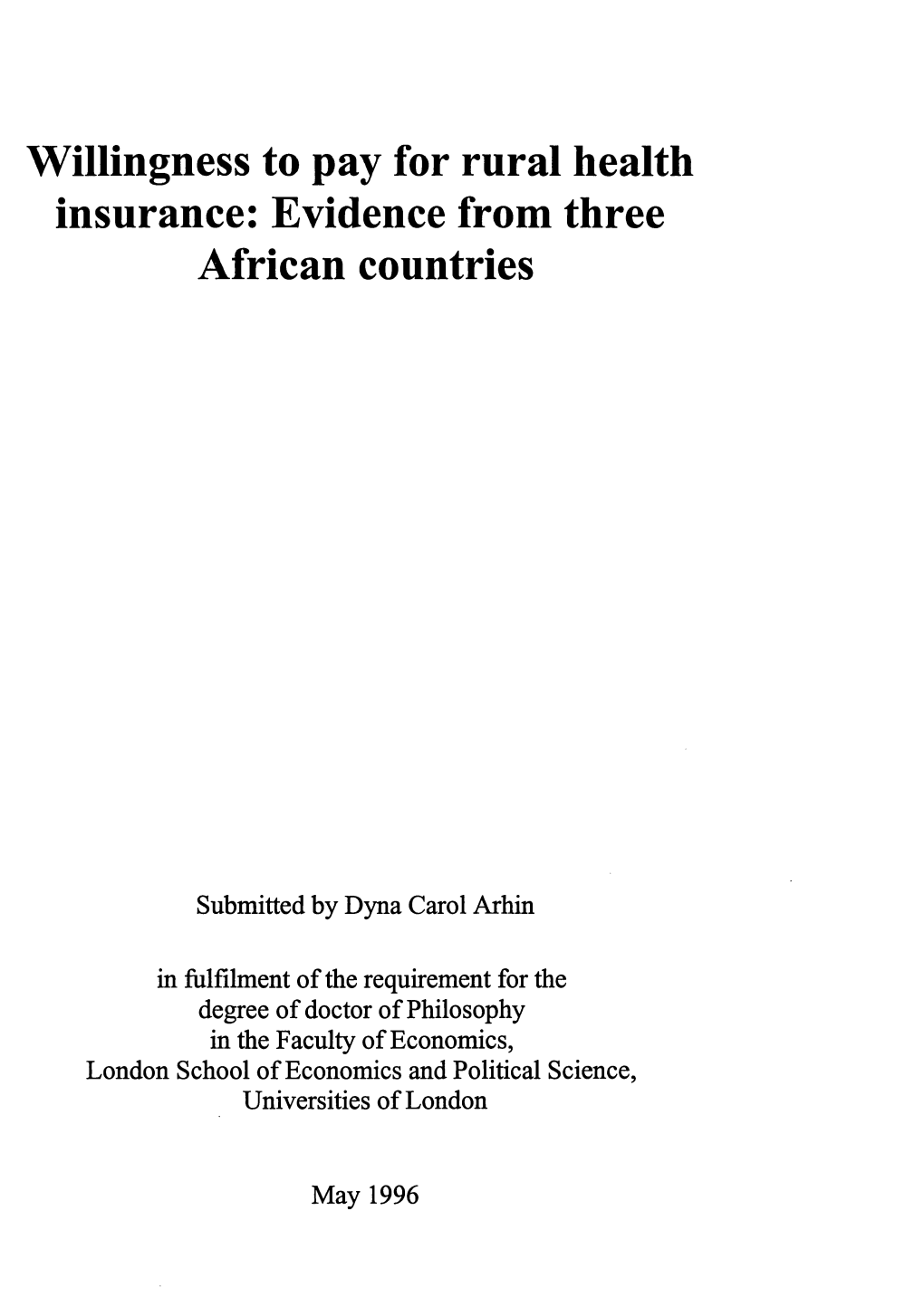 Willingness to Pay for Rural Health Insurance: Evidence from Three African Countries