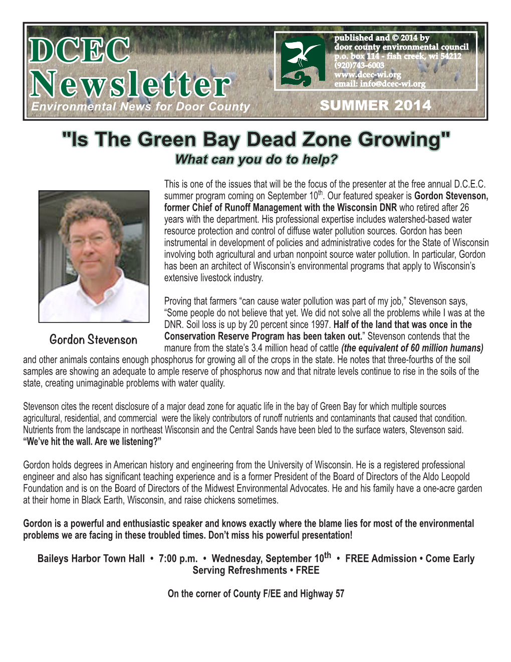 Newsletterenvironmental News for Door County SUMMER 2014 "Is the Green Bay Dead Zone Growing" What Can You Do to Help?