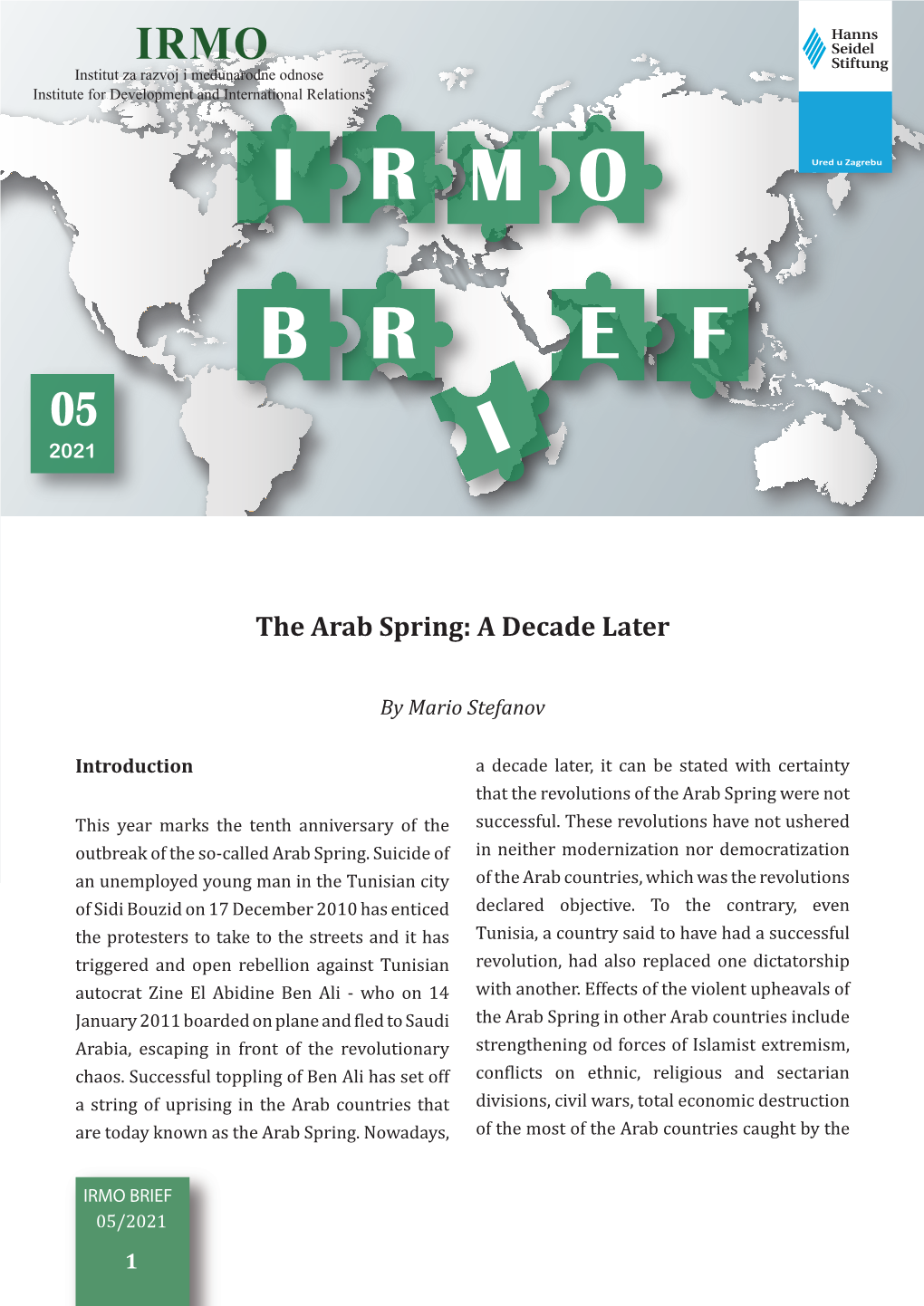 The Arab Spring: a Decade Later