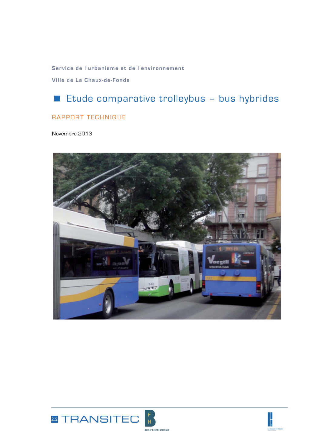 Etude Comparative Trolleybus – Bus Hybrides