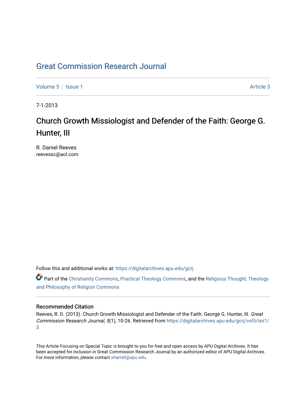 Church Growth Missiologist and Defender of the Faith: George G