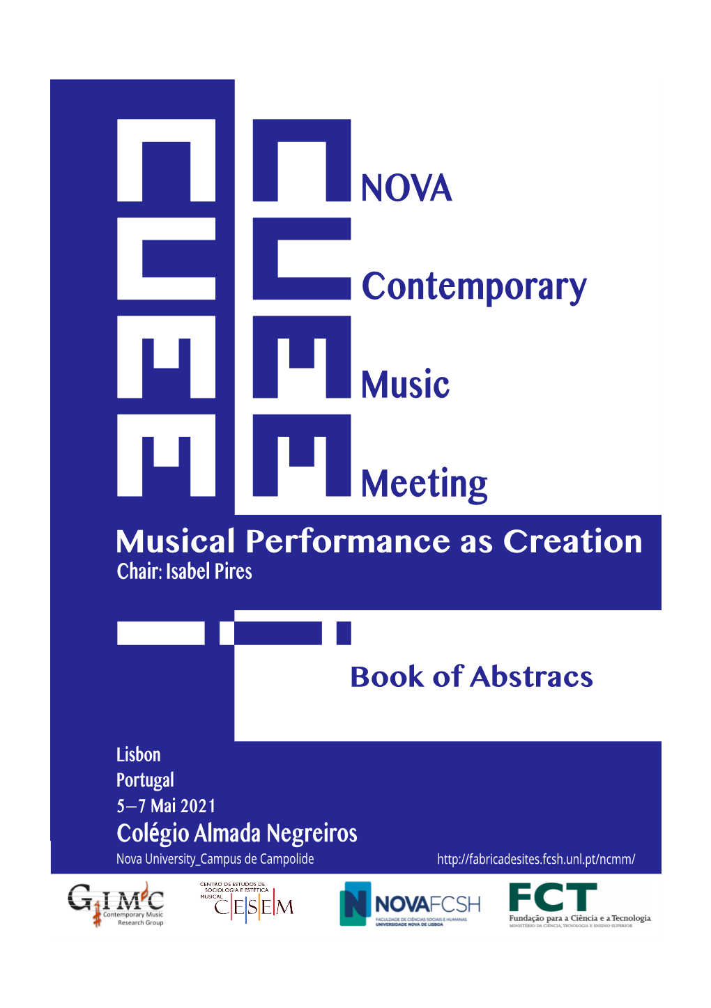 Nova Contemporary Music Meeting 2021 Musical Performance As Creation