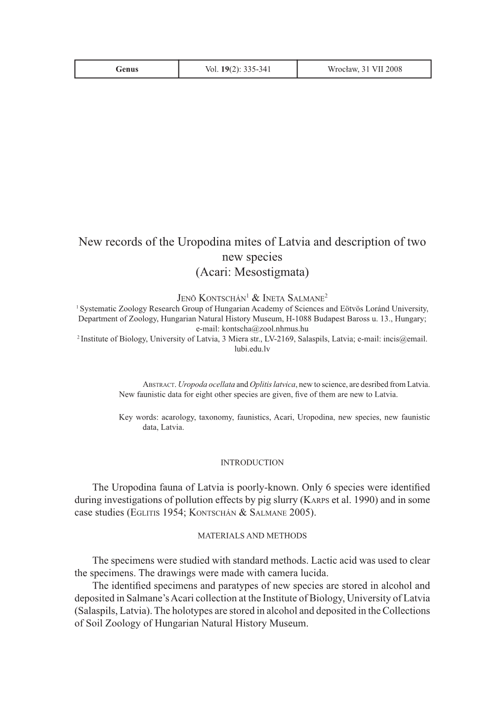 New Records of the Uropodina Mites of Latvia and Description of Two New Species (Acari: Mesostigmata)