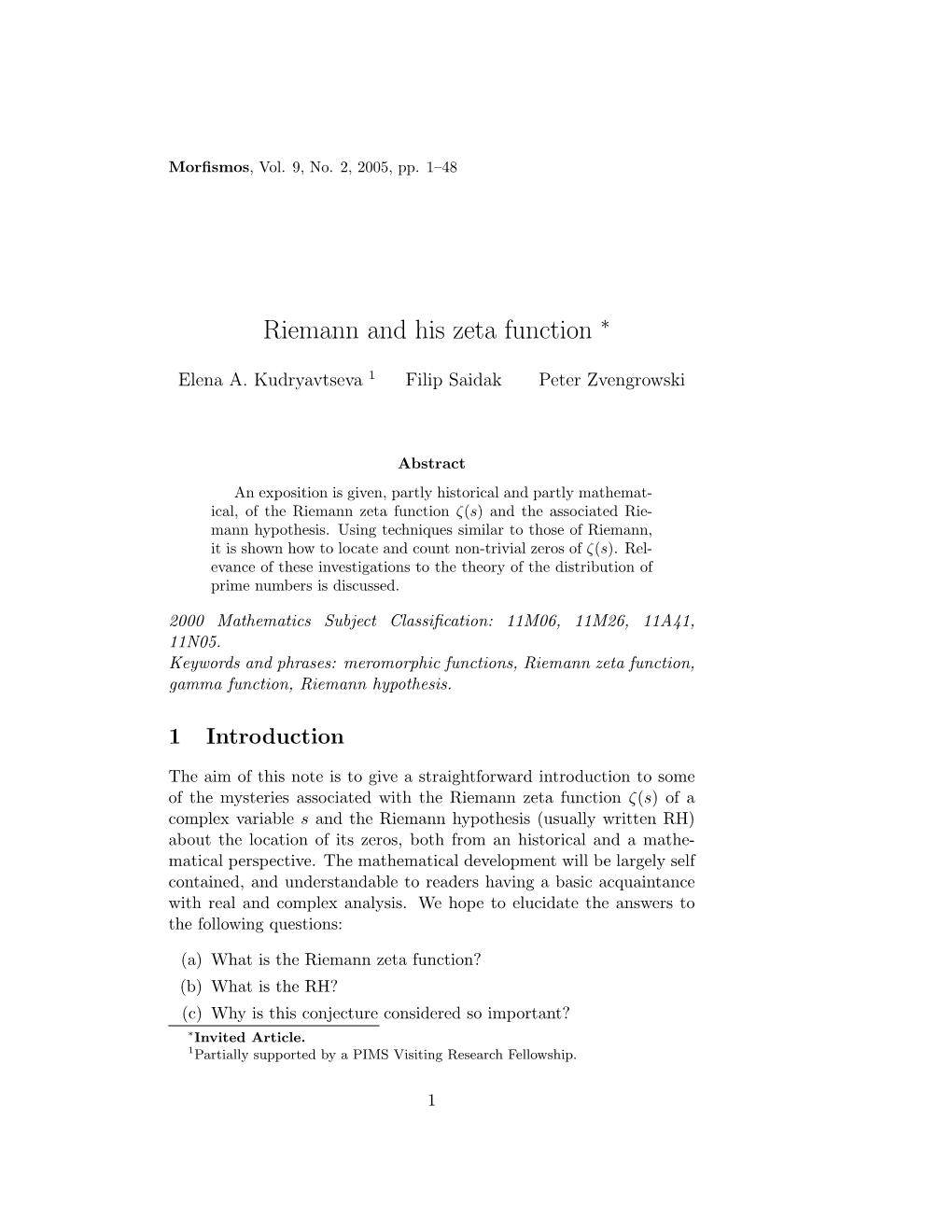 Riemann and His Zeta Function ∗