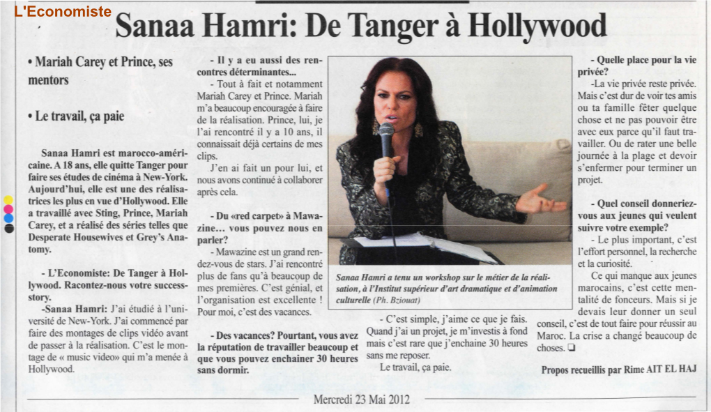 Sanaa Hamri: De Tanger À Hollywood • Mariah Carey Et Prince, Ses - Il Y a Eu Aussi Des Ren­ - Quelle Place Pour La Vie Contres Déterminantes
