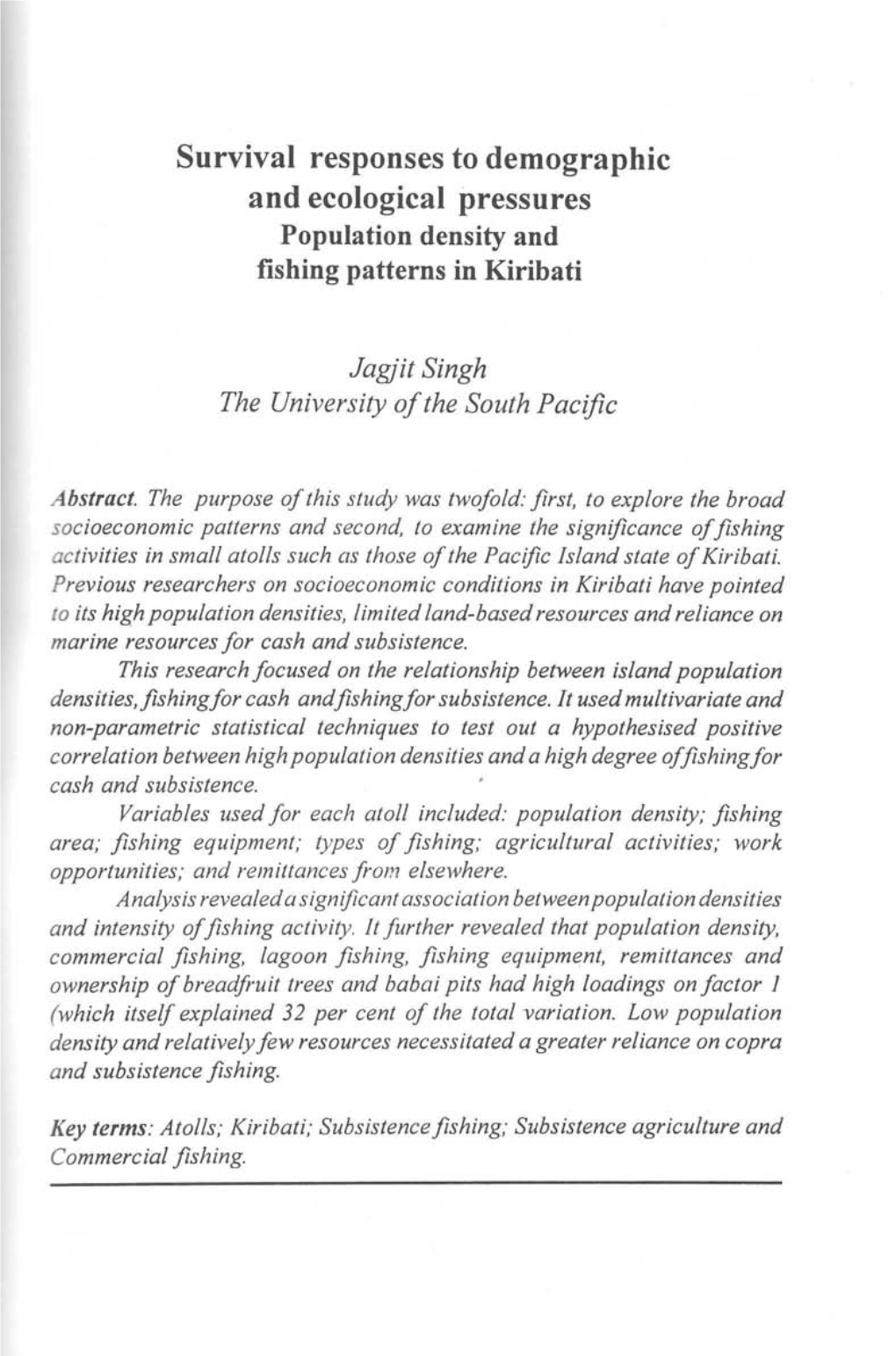 Survival Responses to Demographic and Ecological Pressures Population Density and Fishing Patterns in Kiribati