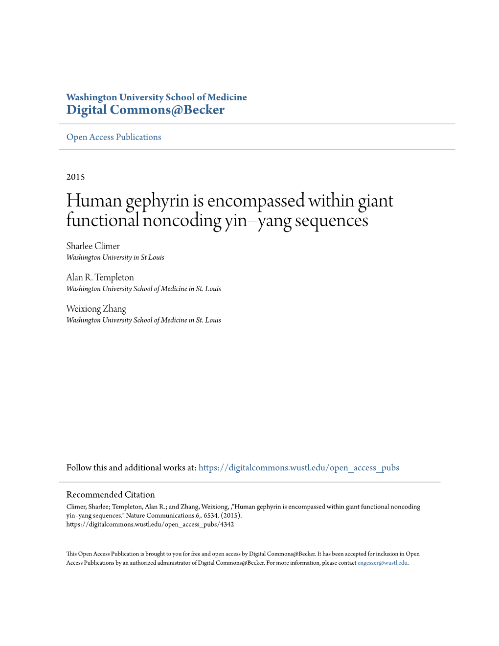 Human ​Gephyrin Is Encompassed Within Giant Functional Noncoding Yin–Yang Sequences