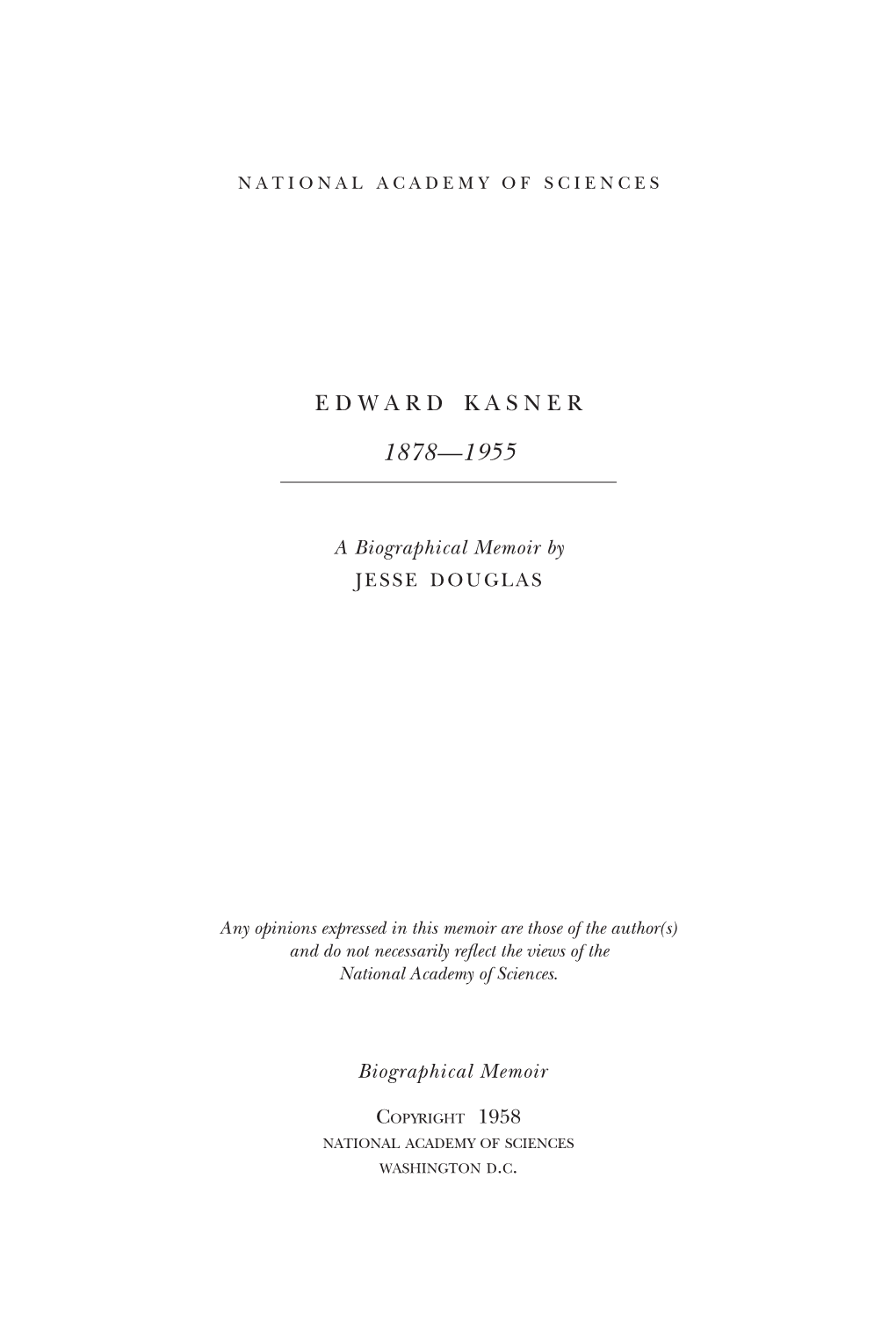 Edward Kasner, a Biographical Memoir