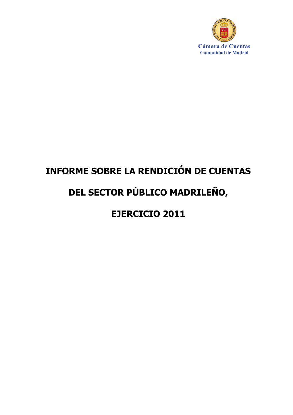 Informe Sobre La Rendición De Cuentas Del Sector Público