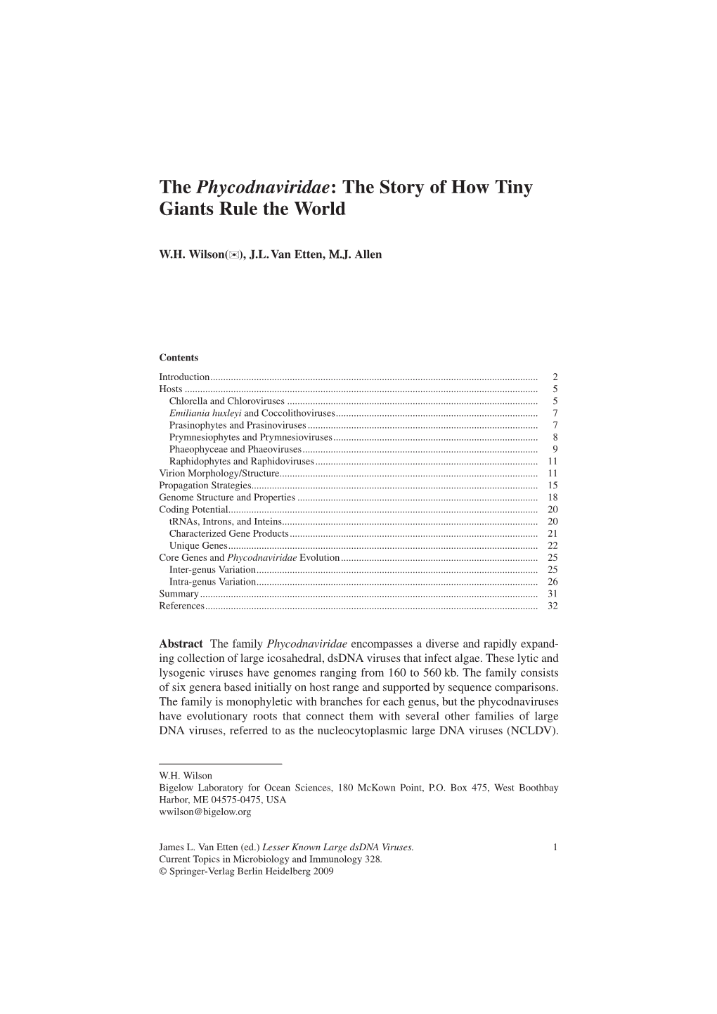 The Phycodnaviridae: the Story of How Tiny Giants Rule the World