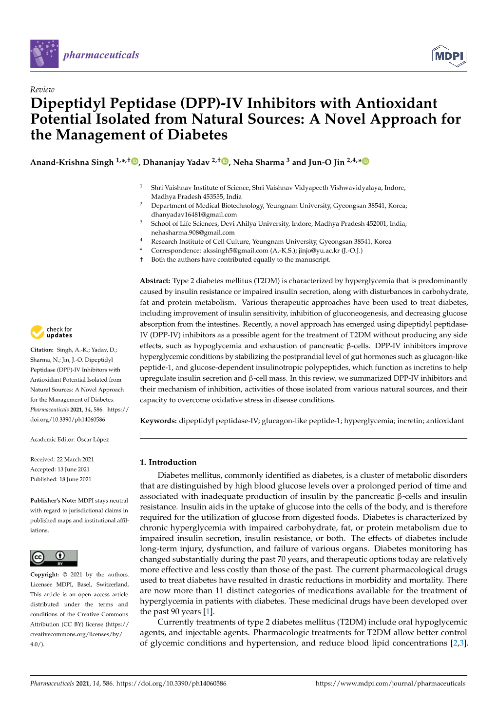 Dipeptidyl Peptidase (DPP)-IV Inhibitors with Antioxidant Potential Isolated from Natural Sources: a Novel Approach for the Management of Diabetes