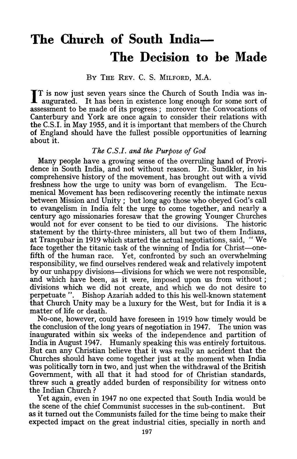 The Church of South India Was In­ I Augurated