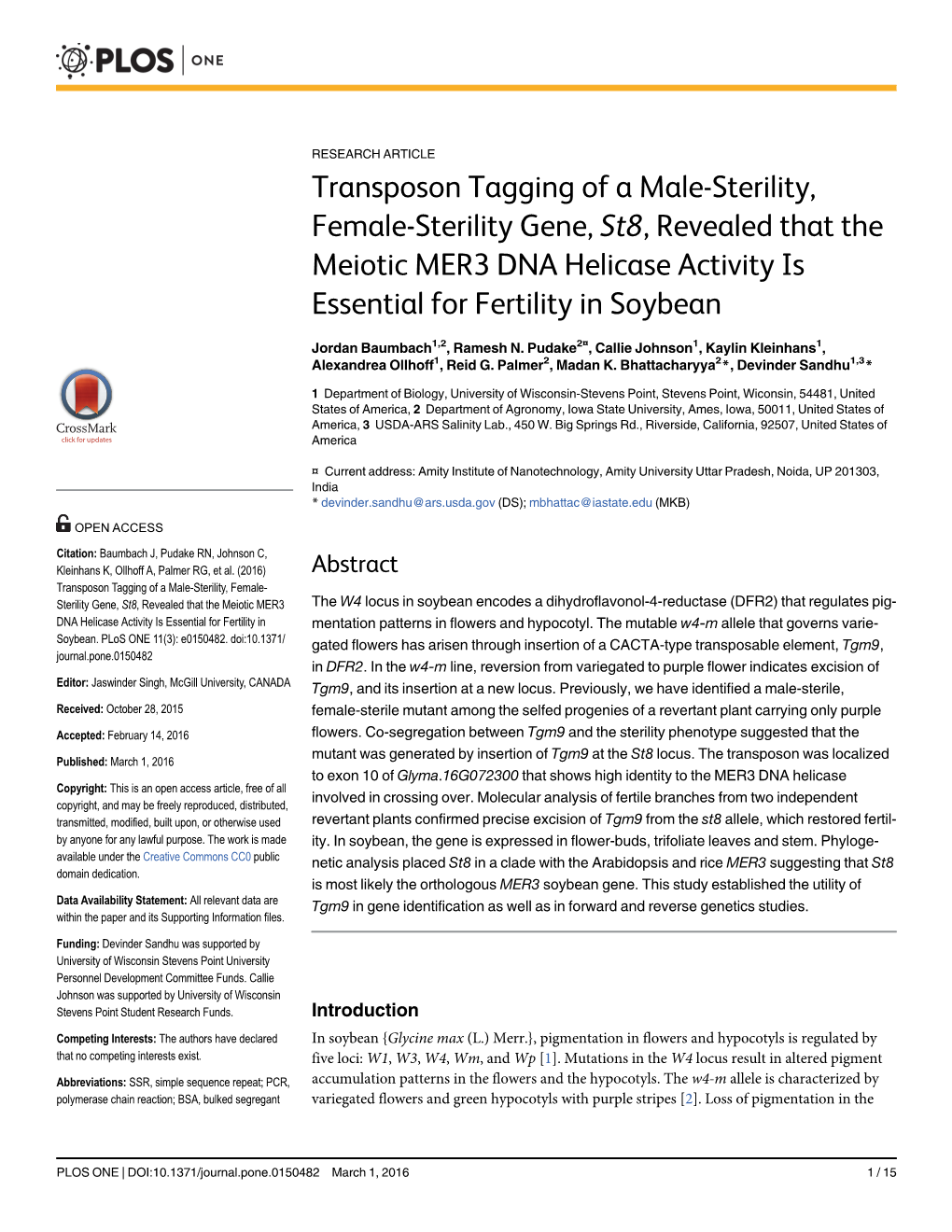 Transposon Tagging of a Male-Sterility, Female-Sterility Gene, St8, Revealed That the Meiotic MER3 DNA Helicase Activity Is Essential for Fertility in Soybean