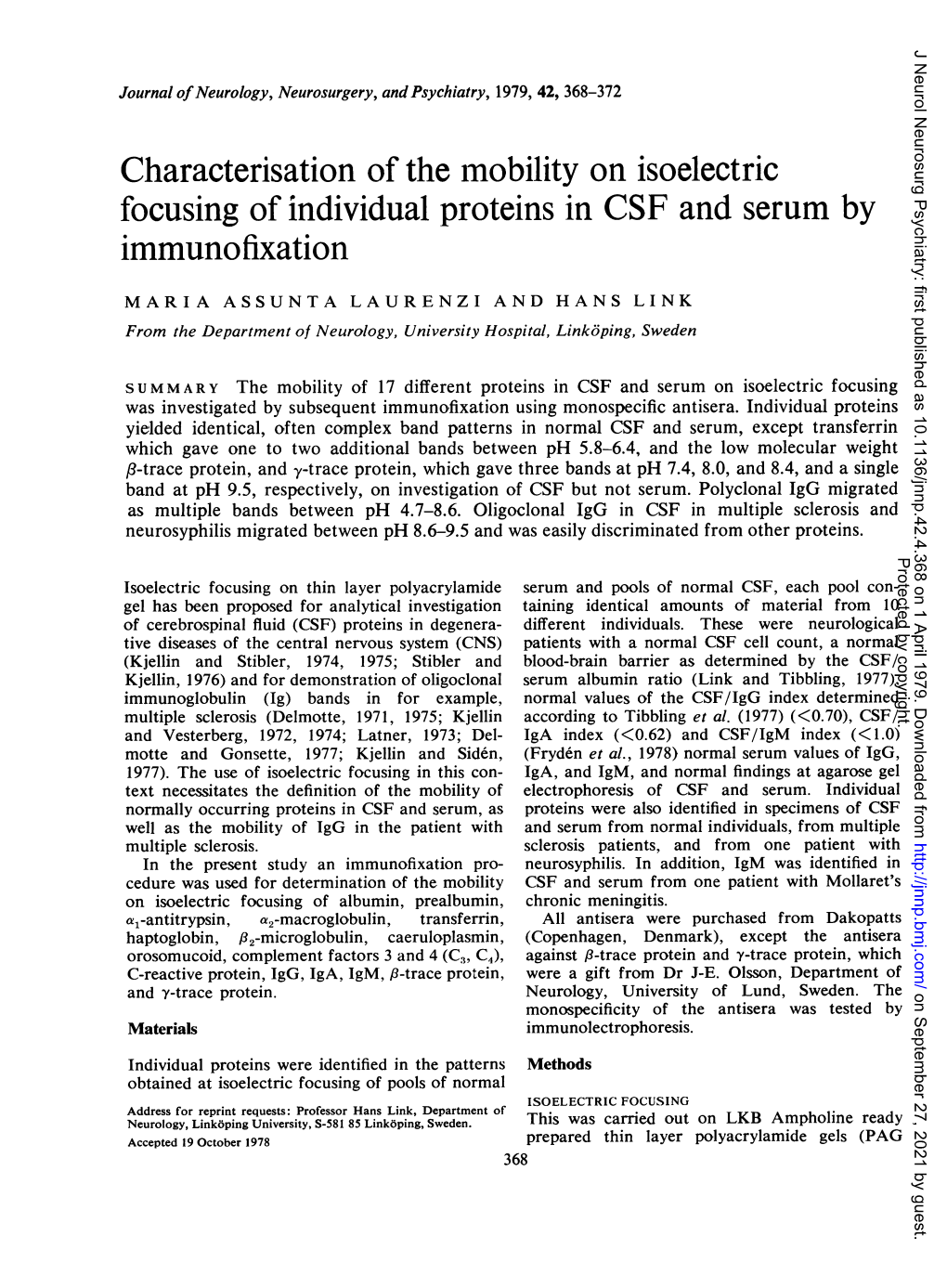 Characterisation of the Mobility on Isoelectric Focusing of Individual Proteins in CSF and Serum by Immunofixation