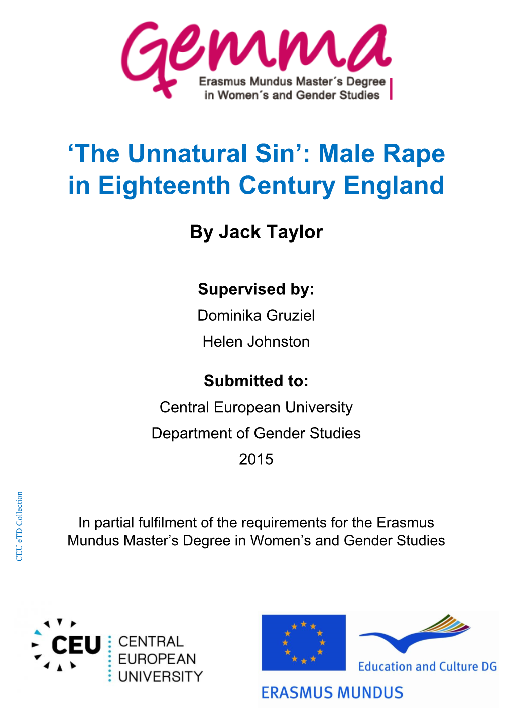 'The Unnatural Sin': Male Rape in Eighteenth Century England