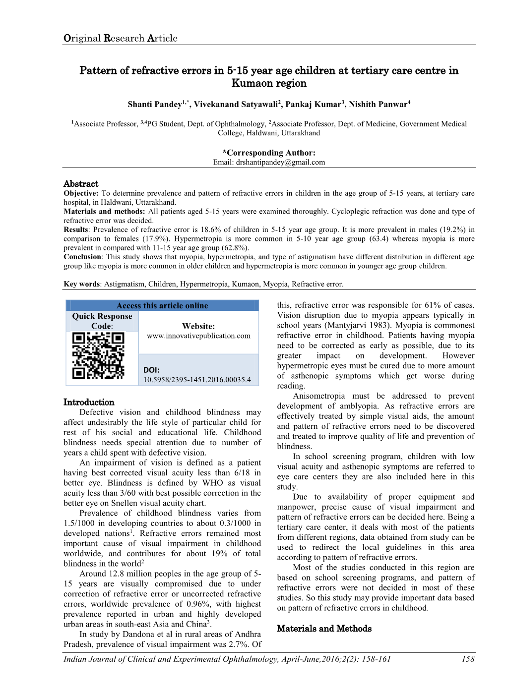 Pattern of Refractive Errors in 5-15 Year Age Children at Tertiary Care Centre in Kumaon Region