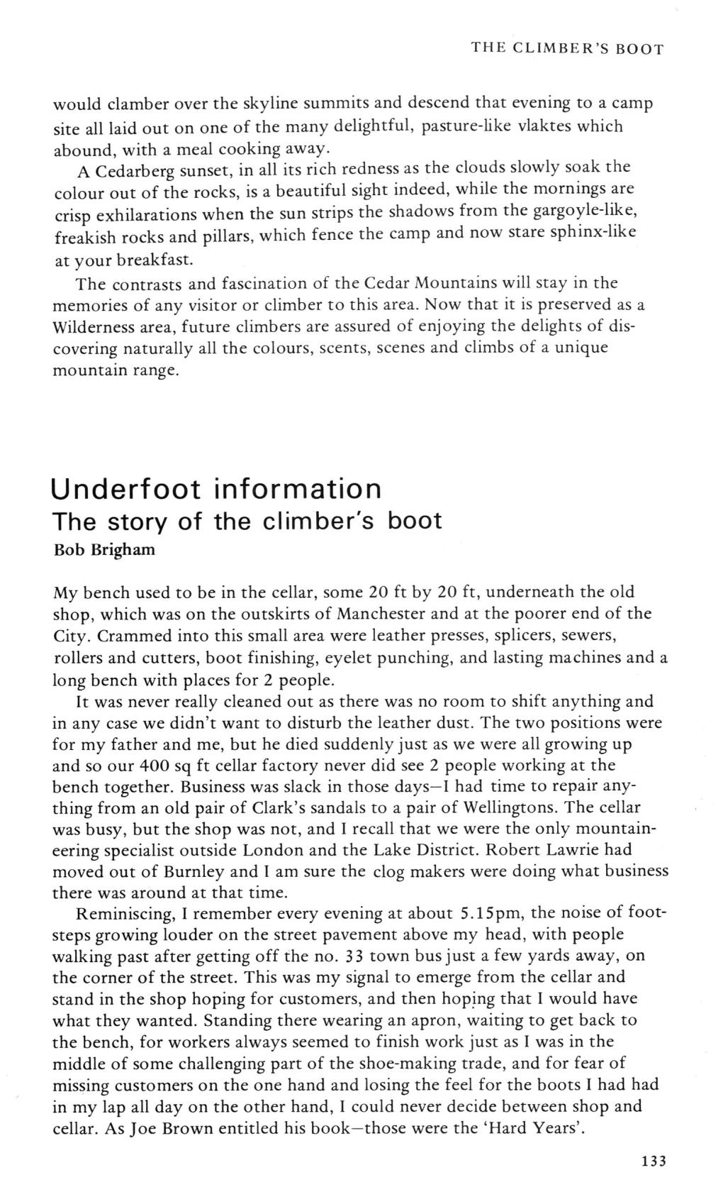 Underfoot Information; the Story of the Climber's Boot Bob Brigham