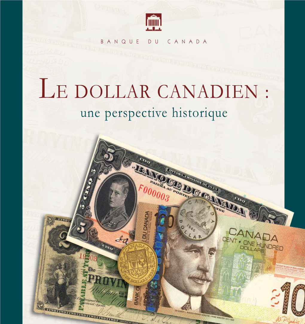 Le Dollar Canadien : Une Perspective Historique James Powell Copy of James Powell Book Fr.Qxd 2/7/2006 3:03 PM Page 2