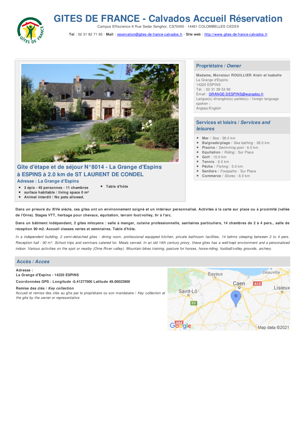 GITES DE FRANCE - Calvados Accueil Réservation Campus Effiscience 9 Rue Sedar Senghor, CS70450 - 14461 COLOMBELLES CEDEX