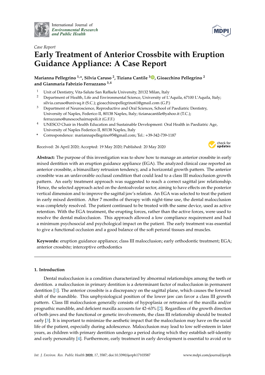 Early Treatment of Anterior Crossbite with Eruption Guidance Appliance: a Case Report