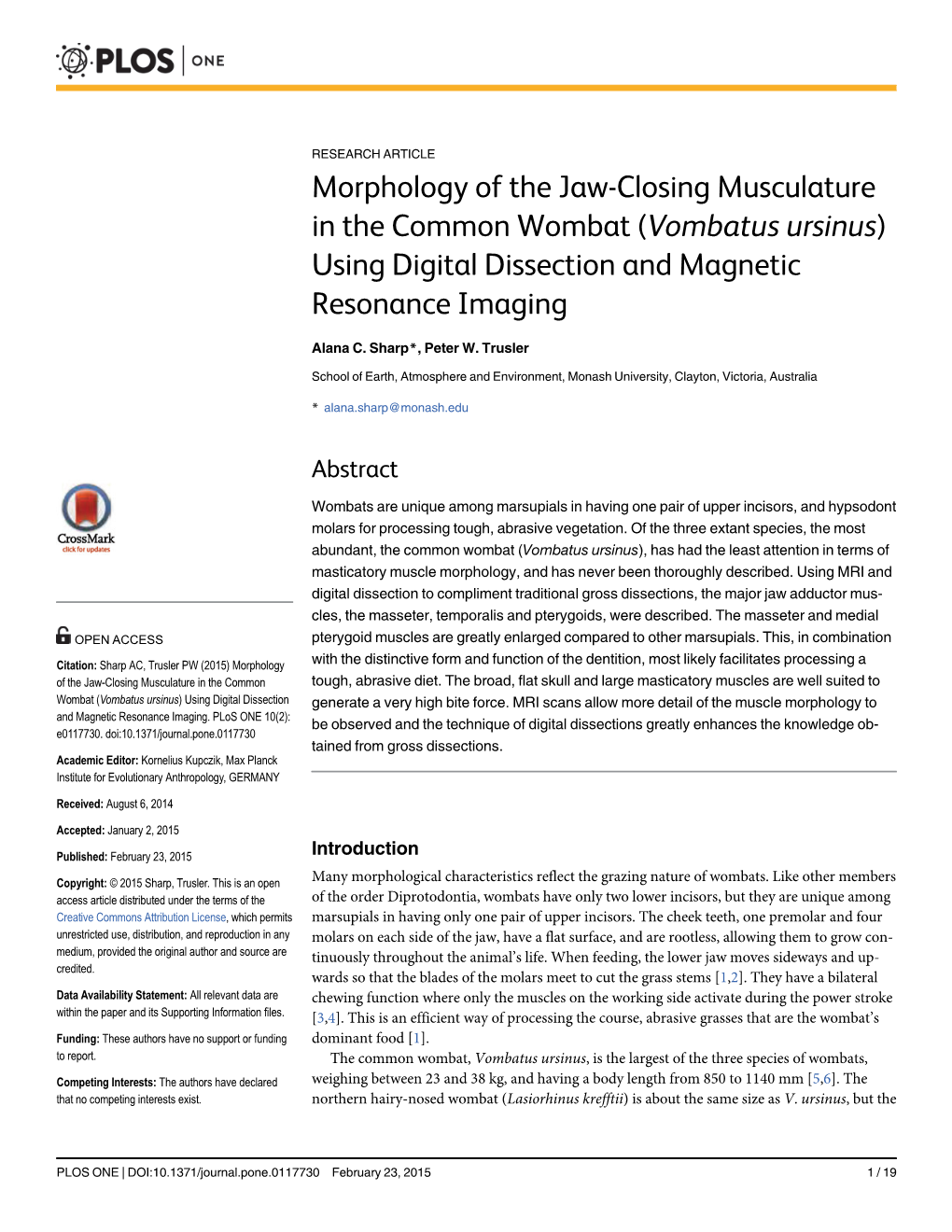 Morphology of the Jaw-Closing Musculature in the Common Wombat (Vombatus Ursinus) Using Digital Dissection and Magnetic Resonance Imaging