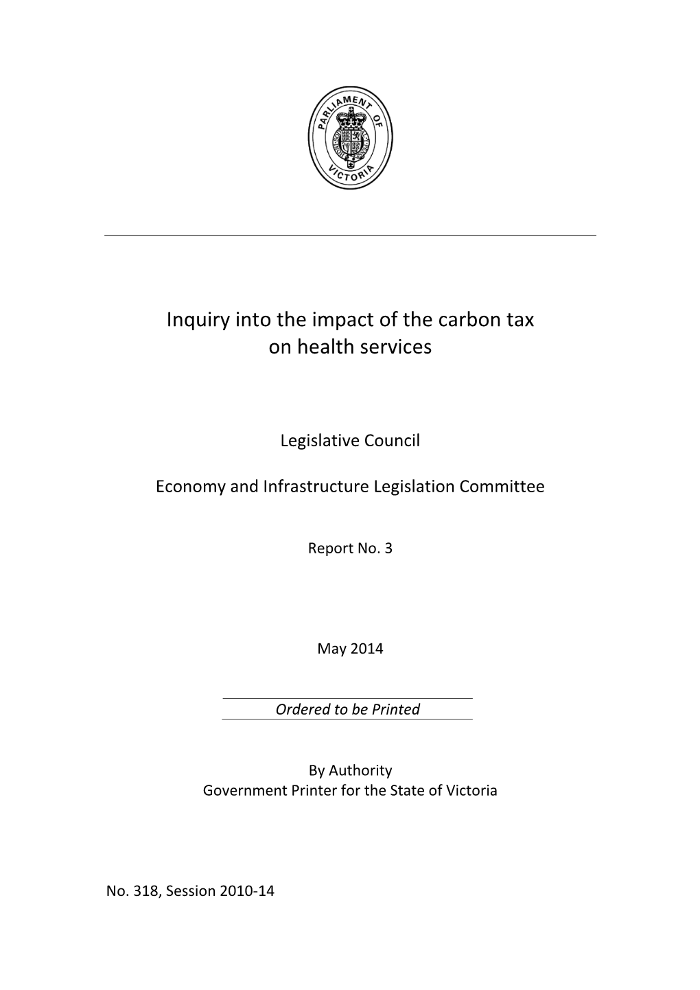 Inquiry Into the Impact of the Carbon Tax on Health Services