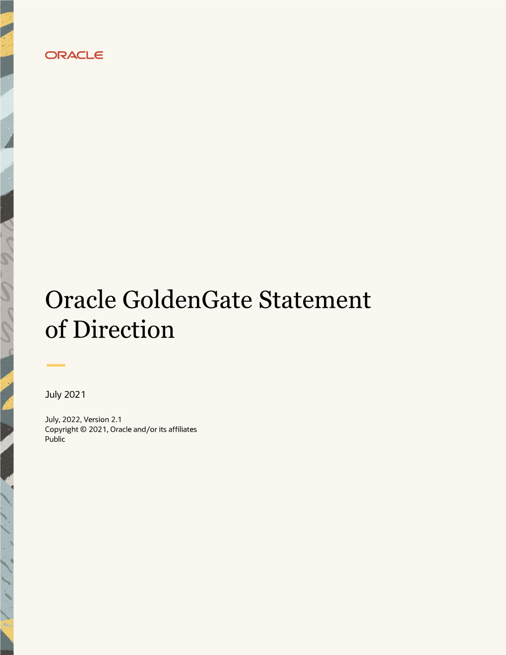 Oracle Goldengate Statement of Direction